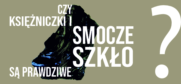 Czy księżniczki i smocze szkło są prawdziwe?